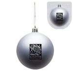 Shatter Resistant Ornament -  